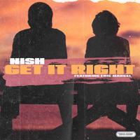 Get It Right (feat. Eric Marcel)