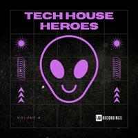 Tech House Heroes, Vol. 04