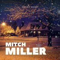 Silent Night: Mitch Miller