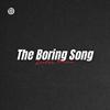 Zentrr Music - The Boring Song