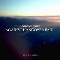 Music Against Hangover Pain