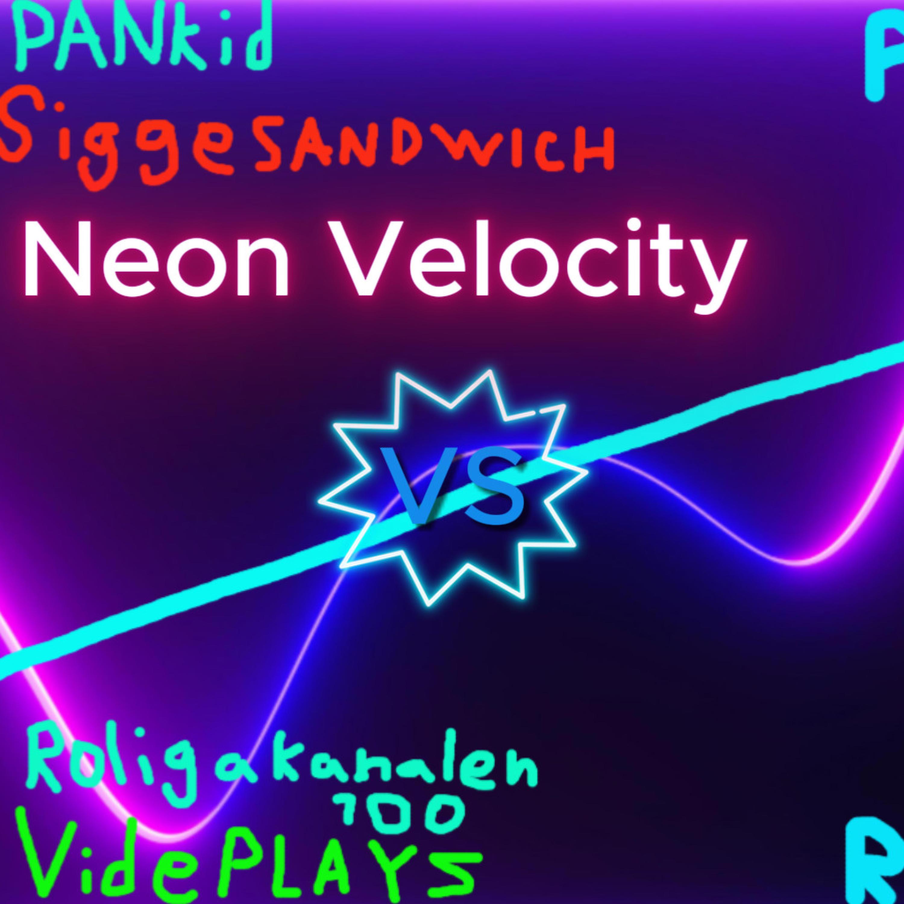 Neon Velocity (feat. Videplayz)