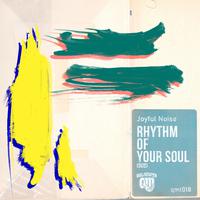 Rhythm Of Your Soul (Dub)