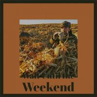 Wait Until the Weekend