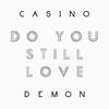 Casino Demon - Distance