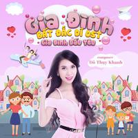 Gia Đình Dấu Yêu (Gia Đình Bất Đắc Dĩ OST)