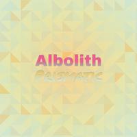 Albolith Prismatic