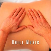 Chill Music: Melodies for Calming Massages