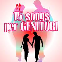 15 Songs per Genitori