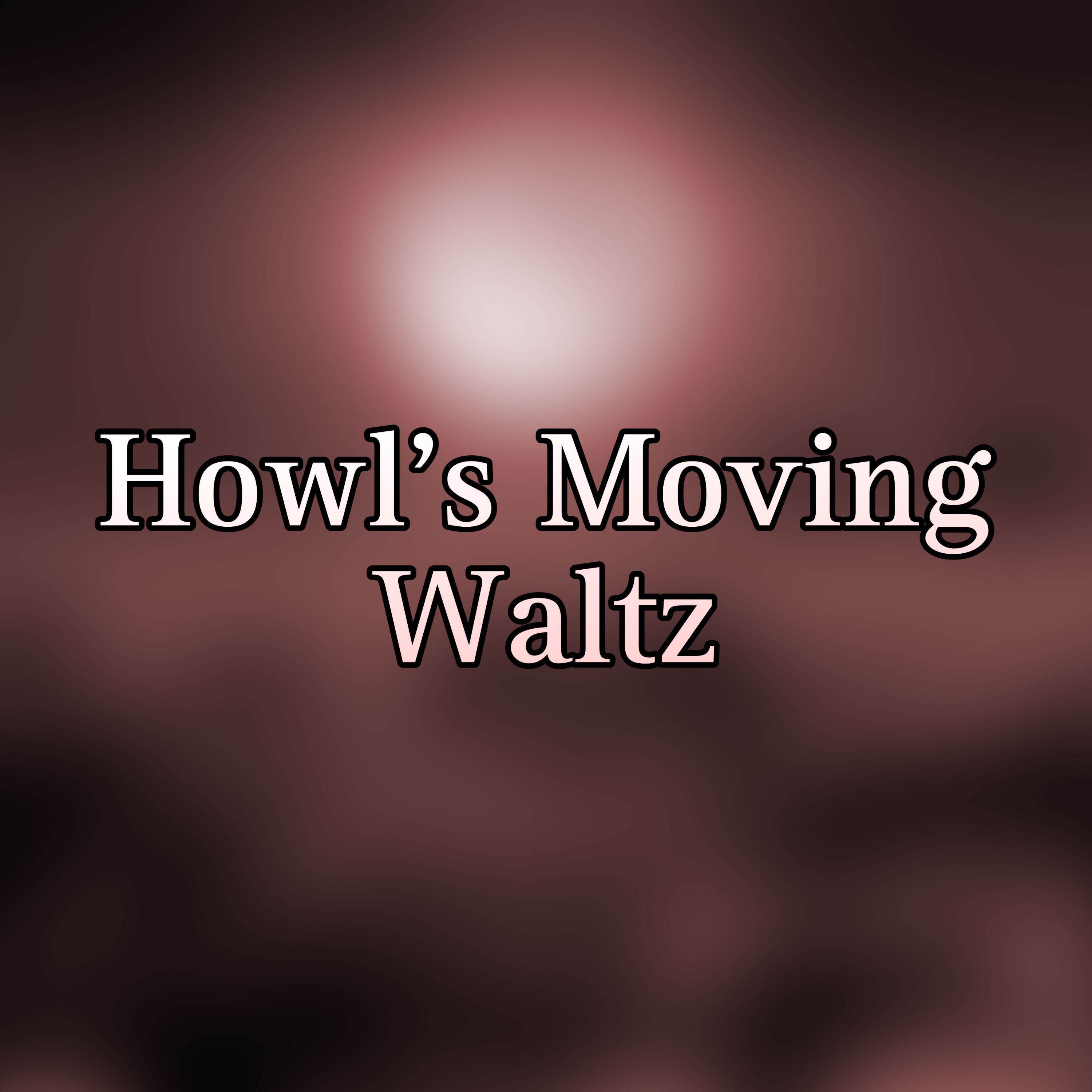 Howl's Moving Waltz