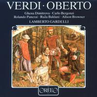 VERDI, G.: Oberto, conte di San Bonifacio [Opera] (Baldani, Bergonzi, Panerai, Dimitrova, Browner, Munich Radio Orchestra, Gardelli)