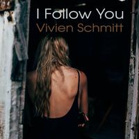 I Follow You (Special Long Edit)