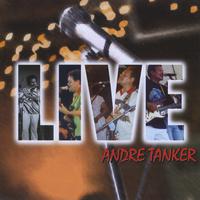 Andre Tanker LIVE