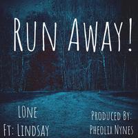 Run Away! (feat. Lindsay)