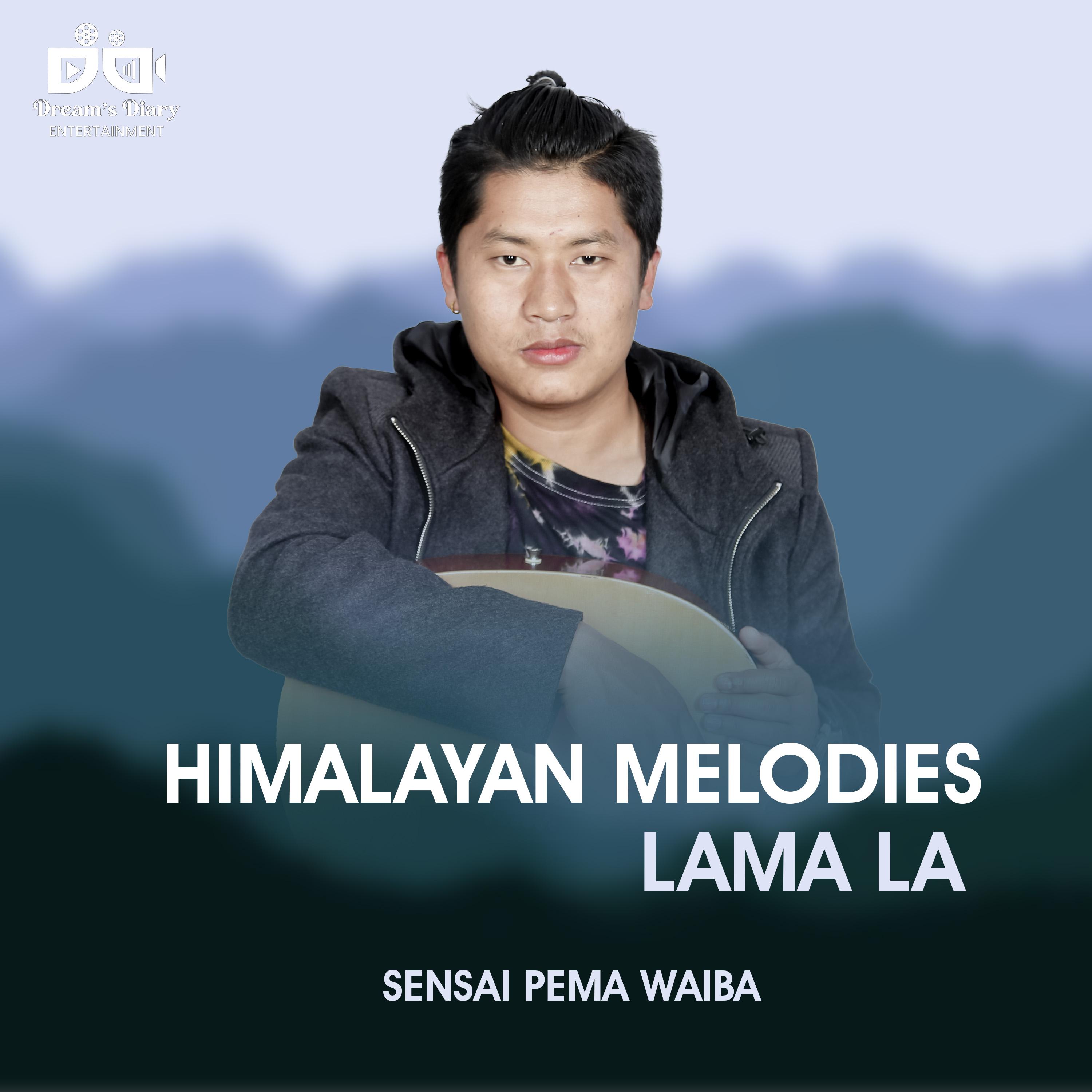 Himalayan Melodies - Lama La