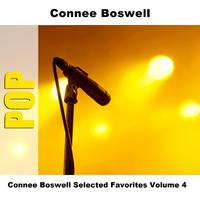 Connee Boswell Selected Favorites Volume 4