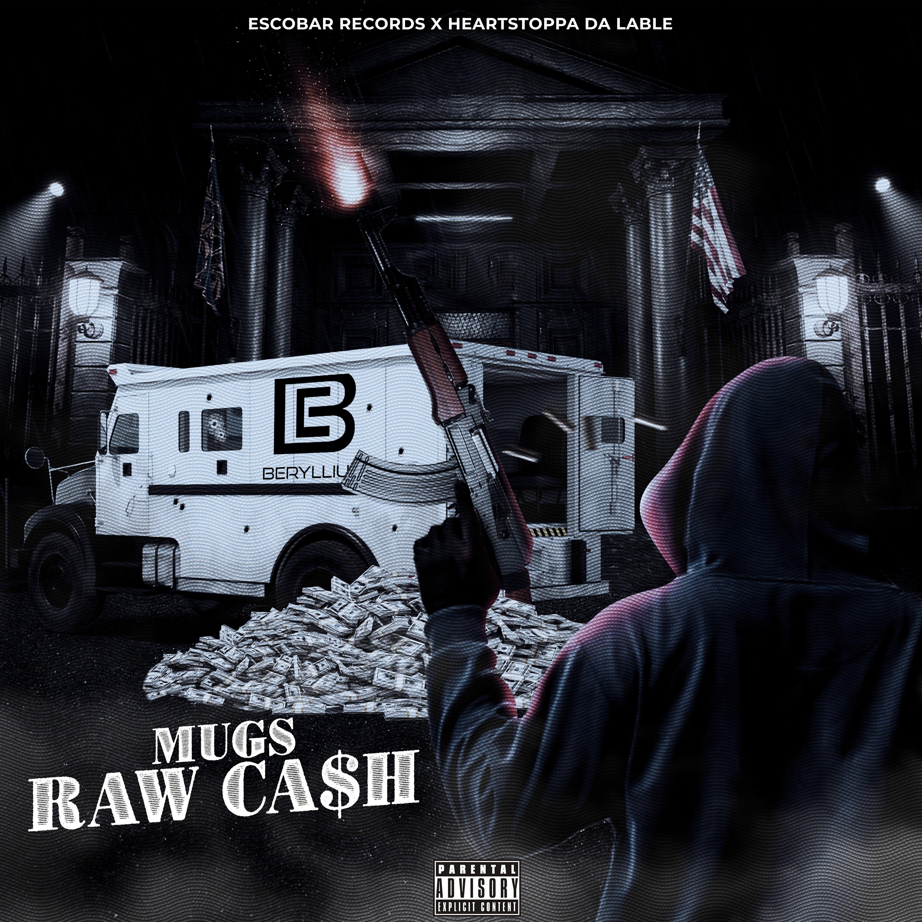 Mugs, Escobar- Raw Cash