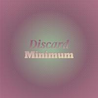 Discard Minimum