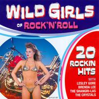 Wild Girls of Rock 'n' Roll