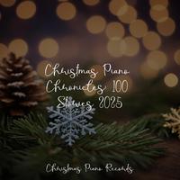 Christmas Piano Chronicles: 100 Stories 2025