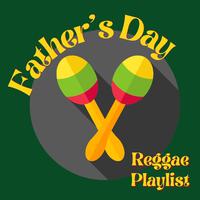 Father's Day Reggae Playlist