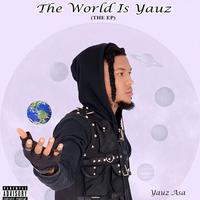 The World Is Yauz