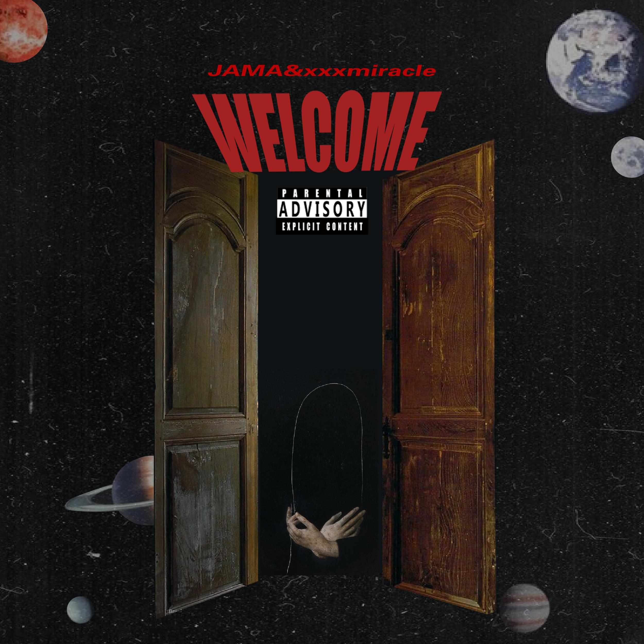 Welcome(Prod.Jianastic.X)