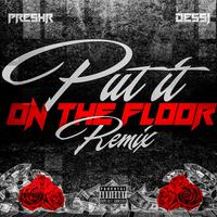 Put it on the floor (Remix)