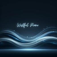 Wistful Piano: Melody for Better Sleep