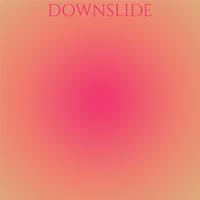 Downslide