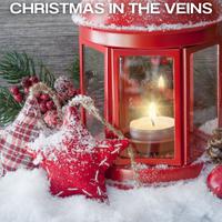 Christmas in the Veins