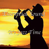 Essential Sound It's Jazz Time