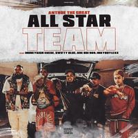 All Star Team (feat. MoneySign Suede, Swifty Blue, Doeboi909 & Inky Boy Lexx)