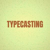 Typecasting