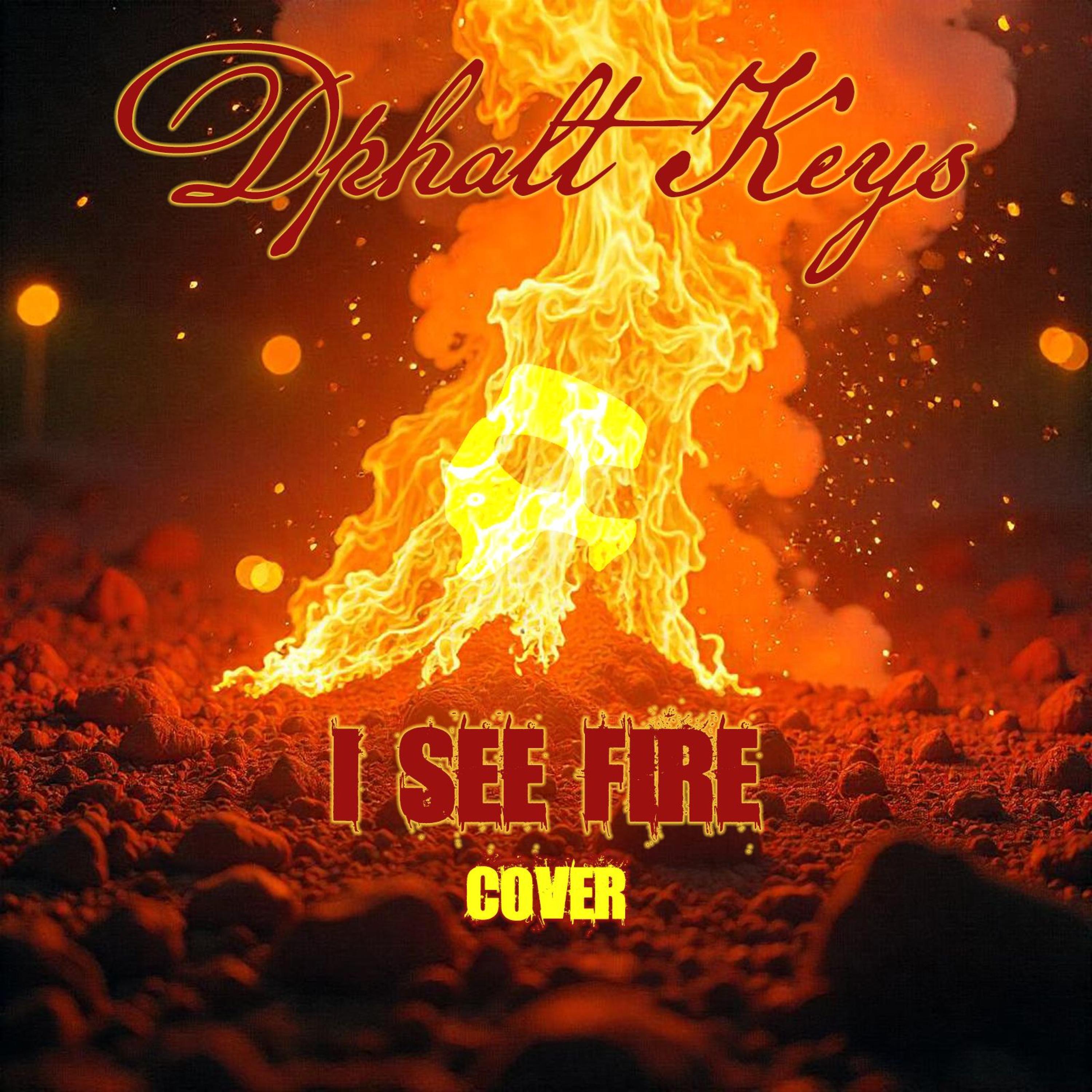 I See Fire (Cover)