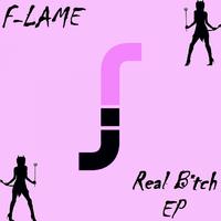 Real B*tch EP