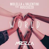 World (feat. Roccuzzo) (Molella Remix)