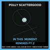 Polly Scattergood - In This Moment (Chris Liebing Remix)