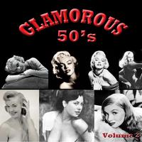 Glamorous 50's, Vol. 2