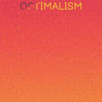 Optimalism