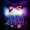 Mc Fopi - Trava e Destrava ( Afro House )