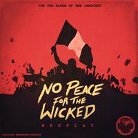 No Peace for the Wicked