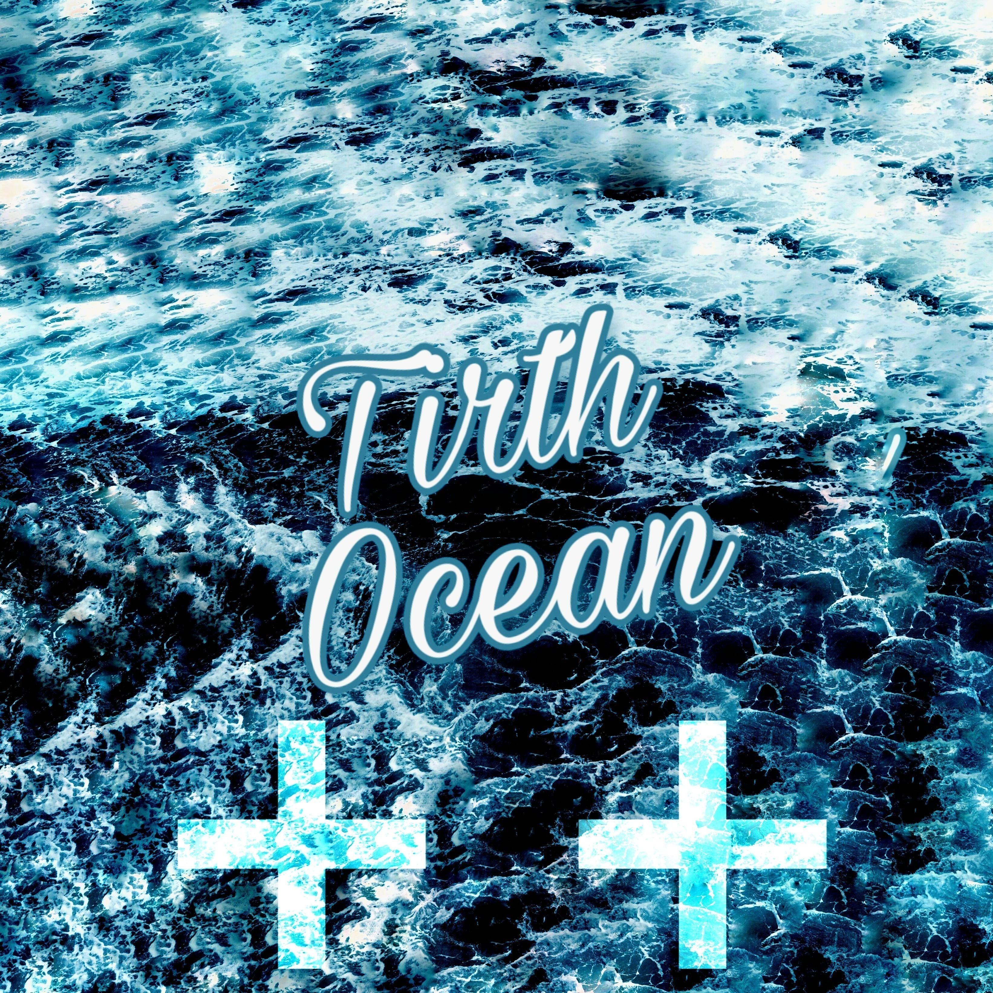 Ocean_Tirth_Ocean | 在线播放_Ocean歌词_Ocean下载 | 网易云音乐