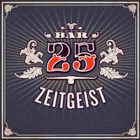 Bar25 - Zeitgeist, Vol.1