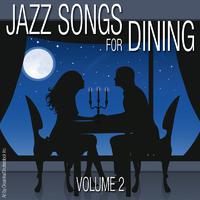 Jazz Songs for Dining - Volume 2