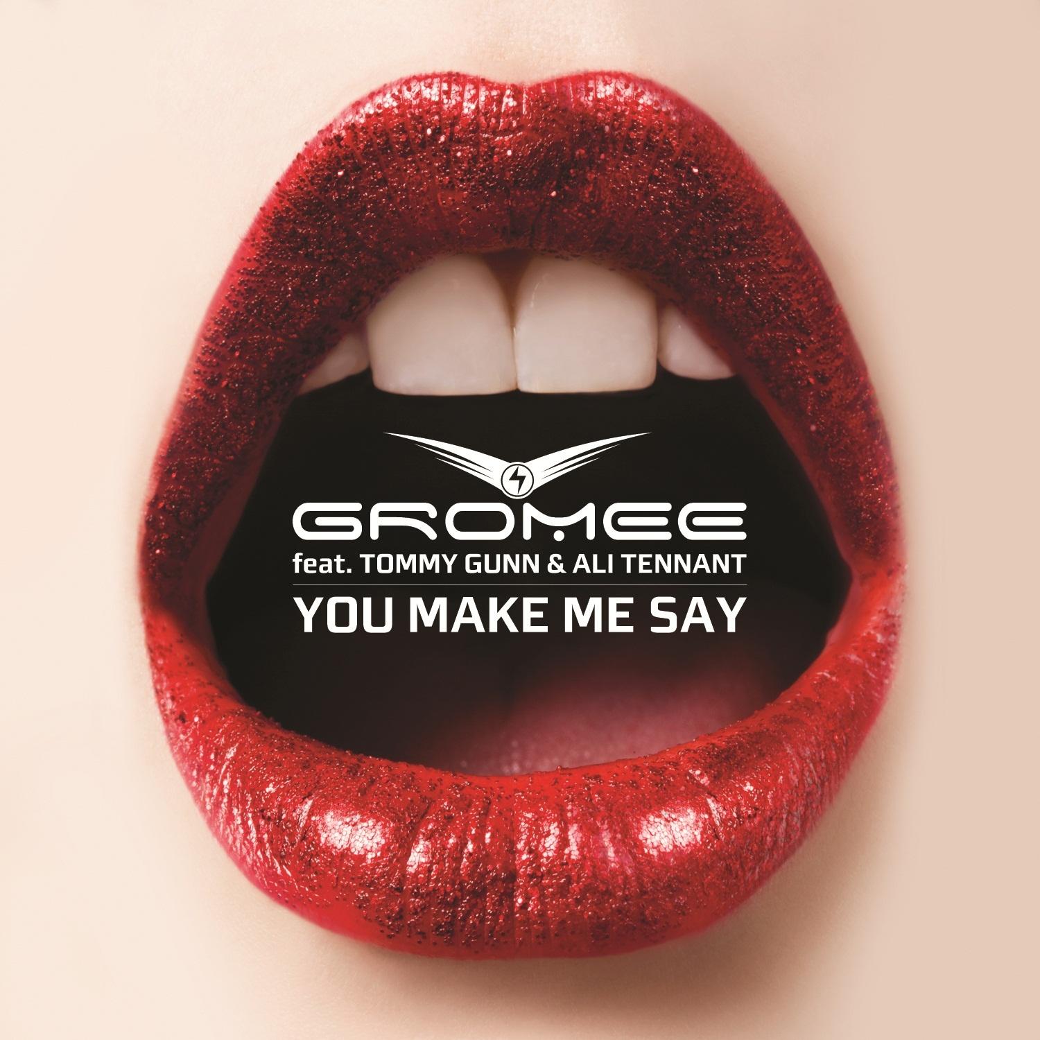 You Make Me Say (Gordon & Doyle vs. Van Snyder Remix)