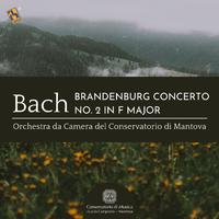 Bach: Brandenburg Concerto No. 2 in F Major, BWV 1047