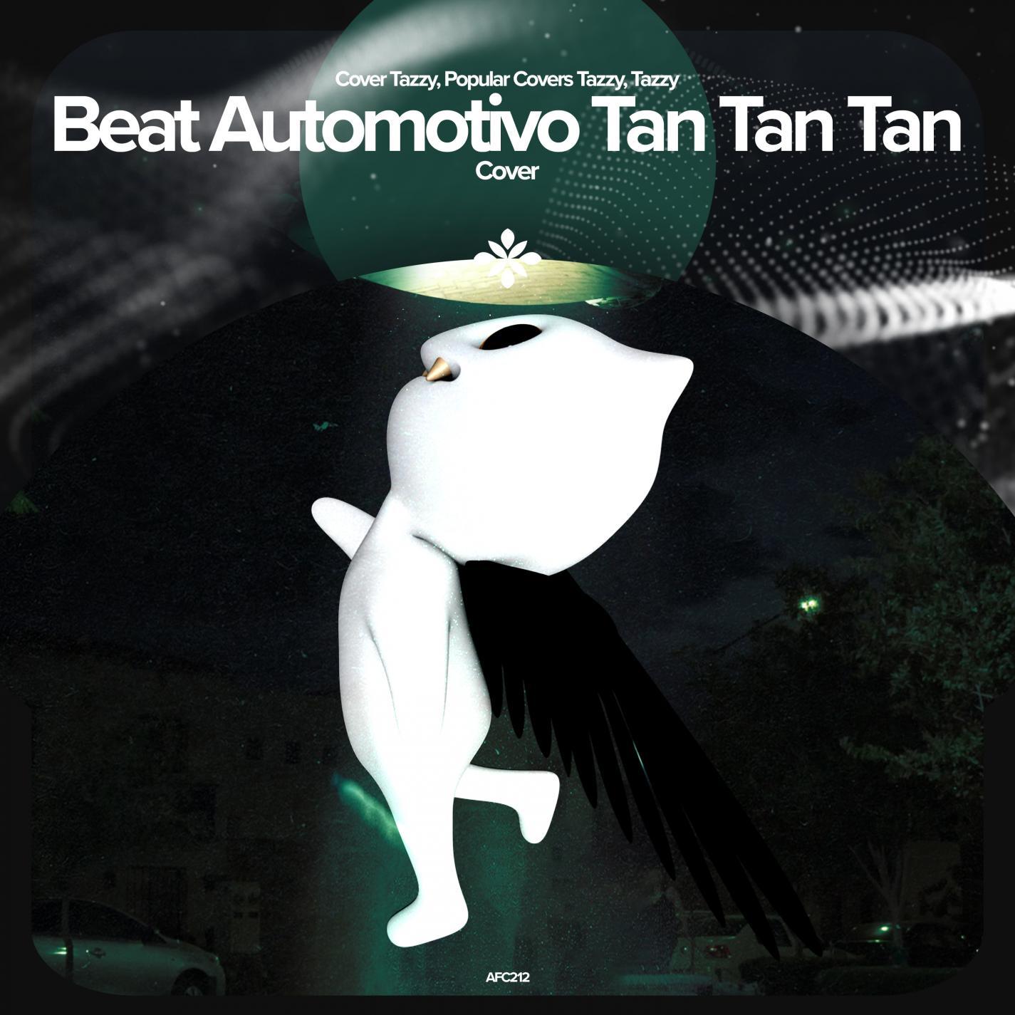 Beat automotivo tan tan tan - Remake Cover