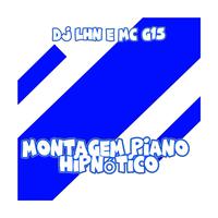 MONTAGEM-PIANO HIPNÓTICO