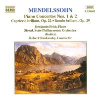 MENDELSSOHN: Piano Concertos Nos. 1 and 2 / Capriccio Brillant / Rondo Brillant